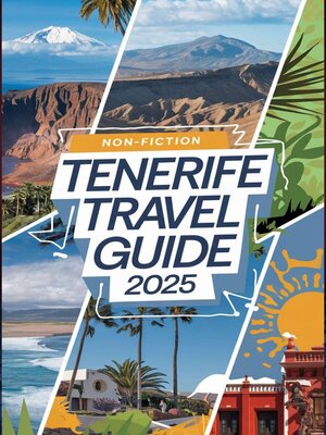 cover image of Tenerife Travel Guide 2025